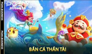 Bắn Cá Thần Tài