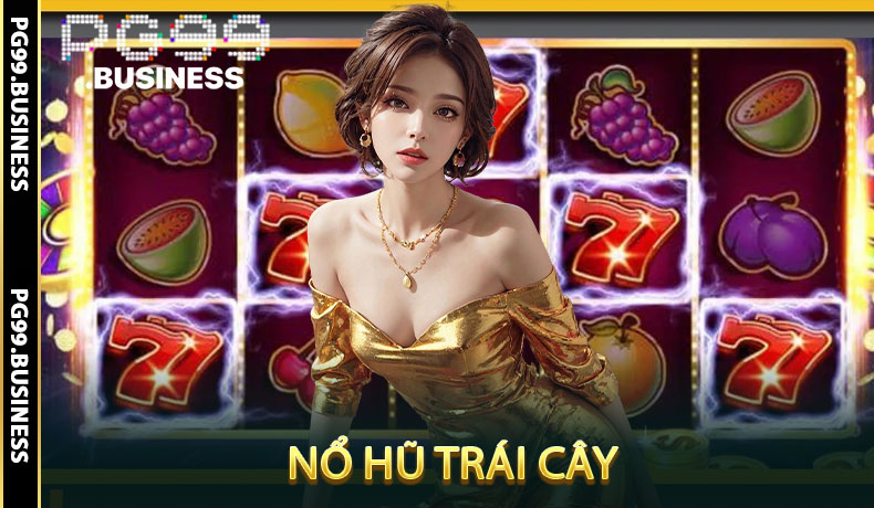 Nổ Hũ Trái Cây